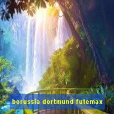 borussia dortmund futemax